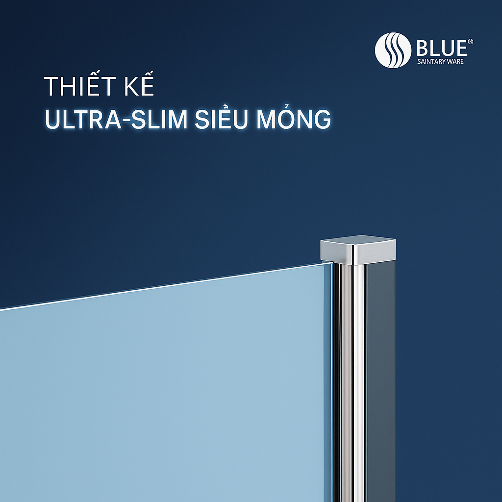 Thiết kế siêu mỏng ultra-slim của Blue Sanitary